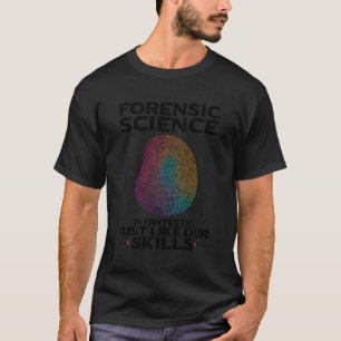 Kostenvoranschlag für forensische und forensische  T-Shirt
