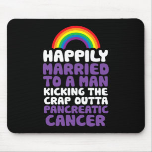 Kostenvoranschlag für Pankreaskrebs Gay Husbynd Su Mousepad