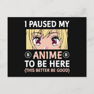 Kostenvoranschlag   Ich hielt meinen Anime an, hie Postkarte
