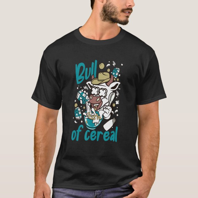 Köstliche Bulle von Getreide Weibliche Milch T-Shirt (Vorderseite)