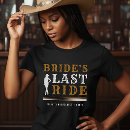 Kowgirl-Junggesellinnen-Abschiedsparty Braut Letzt T-Shirt