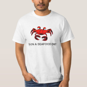 Krabbe bin ich auf einem Meeresfrüchte-Diät-Shir T-Shirt