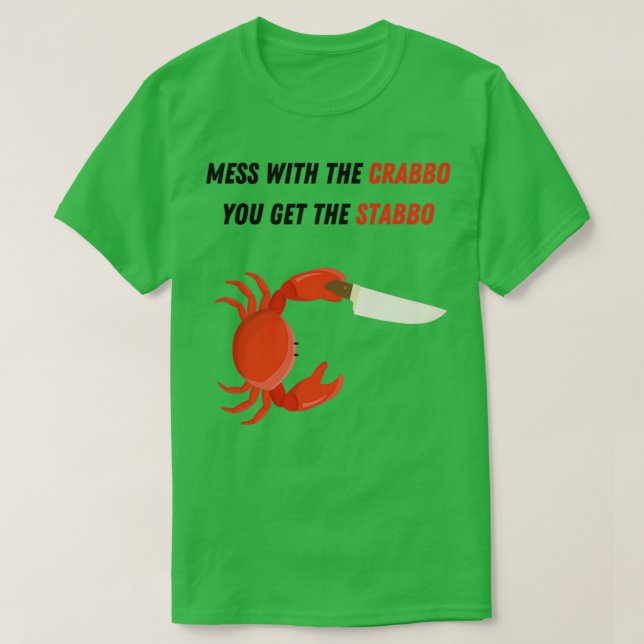 Krabben mit Messer Mess mit Krabben1 T-Shirt (Design vorne)