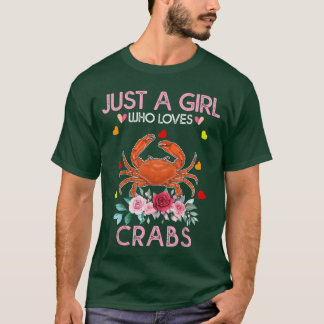 Krabben-Tierliebhaber-Geschenk für Frauen Nur ein  T-Shirt