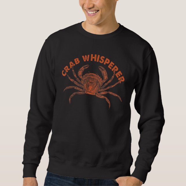 Krabbenflüsterer Vintage Crabbing Jagd Fischerei R Sweatshirt (Vorderseite)