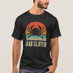 Krabbenkiller Krabbenfischen Fischen Essen Trinken T-Shirt