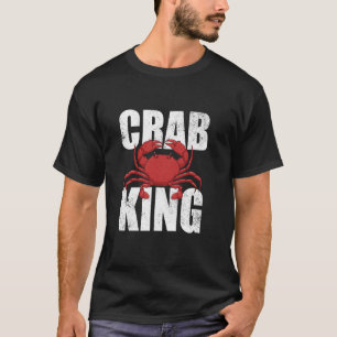 Krabbenkönig Meeresfrüchte Krabbenfleischliebhaber T-Shirt