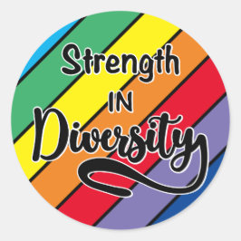 "Kraft im Diversity" Rainbow-Inklusivität Runder Aufkleber