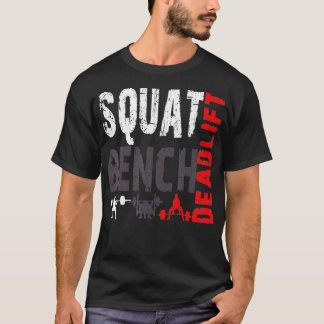 Kraftanhebende Sitzbank Deadlift T-Shirt