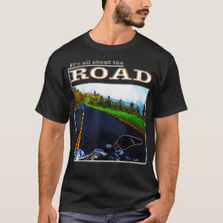 Krafträder Alles dreht sich um die Straße T-Shirt