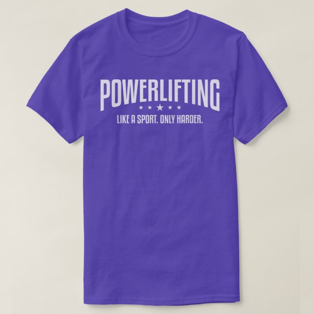 Krafttraining wie eine nur härtere Fitness T-Shirt (Design vorne)