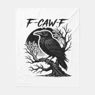 Krähe F-Caw-F Gothic Humor Lustig Fleecedecke