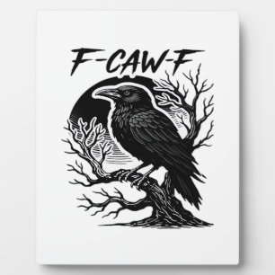 Krähe F-Caw-F Gothic Humor Lustig Fotoplatte