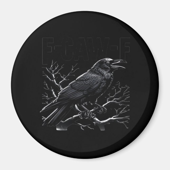 Krähe, F-Caw-F Lustiger Vogel Minimal Clean Magnet (Vorne)