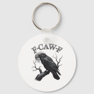 Krähe, F-Caw-F Lustiger Vogel Mond Gothic Erwachse Schlüsselanhänger