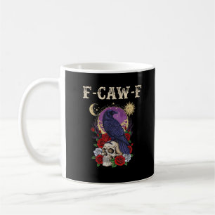Krähe F-Caw-F Lustiger Vogel Mond Gothic Erwachsen Kaffeetasse