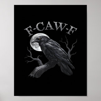 Krähe F-Caw-F Lustiger Vogel Mond Gothic Erwachsen Poster