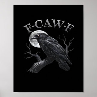 Krähe F-Caw-F Lustiger Vogel Mond Retro Klassiker Poster