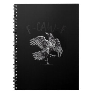 Krähe, F-Caw-F Lustiger Vogel Retro-Grafik Notizblock