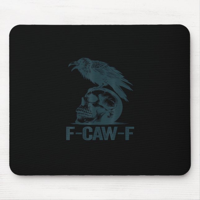 Krähe F-Caw-F Retro Krähenliebhaber Lustig Mousepad (Vorne)
