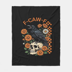 Krähe Rabe F-Caw-F Lustiges Halloween Gothic Kreat Fleecedecke