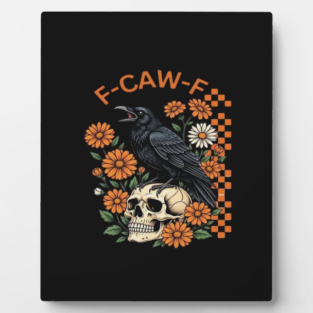 Krähe Rabe F-Caw-F Lustiges Halloween Gothic Kreat Fotoplatte (Vorderseite)