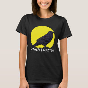 Krähe Rabe Mond Lunar Verrückter Krähenfan Krähe T T-Shirt