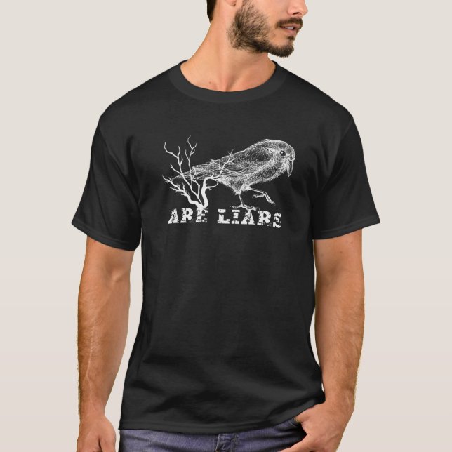 Krähen sind Lügner Vögel sind keine echten Vogelsp T-Shirt (Vorderseite)