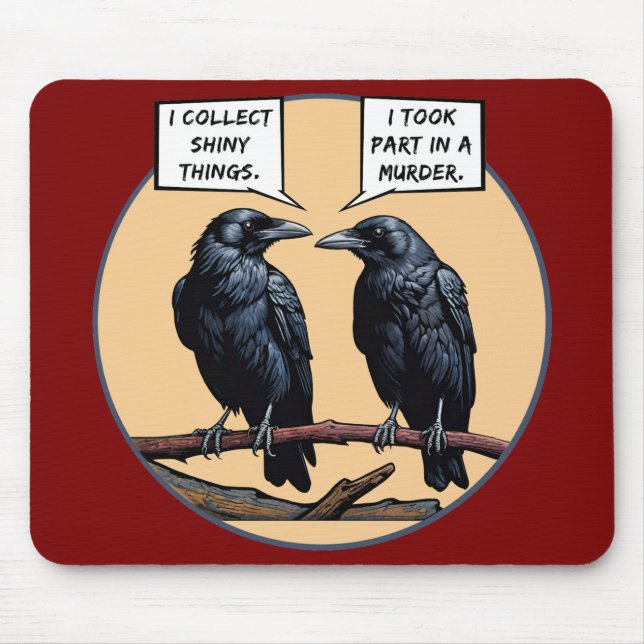 Krähenmord lustiger Comic Mousepad (Vorne)
