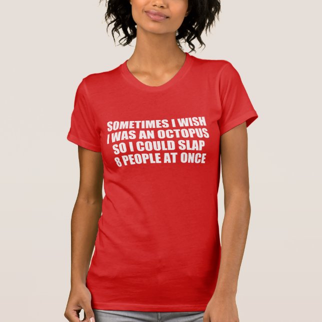 Krakenzitat: 8 Leute sofort schlagen T-Shirt (Vorderseite)