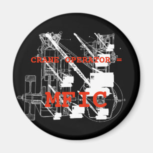 Kranführer = MFIC VINTAGE RAUPENKRAN Magnet