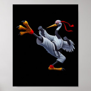 Kranich im berühmten Karate-Kranichtritt Poster