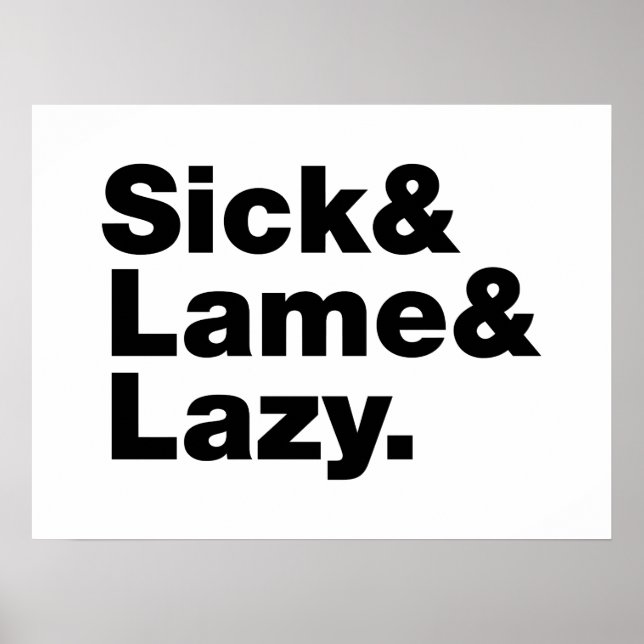 Krank & Lahm & Faul. Poster (Vorne)