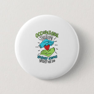 Krankengeschenk für Therapeuten Button