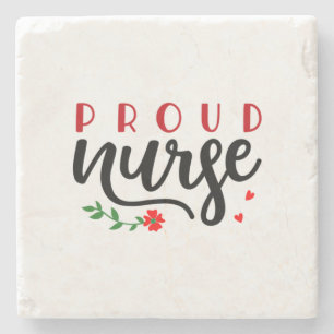 Krankengeschenk Proud Nurse Steinuntersetzer
