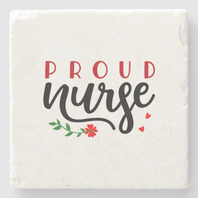 Krankengeschenk Proud Nurse Steinuntersetzer (Vorderseite)