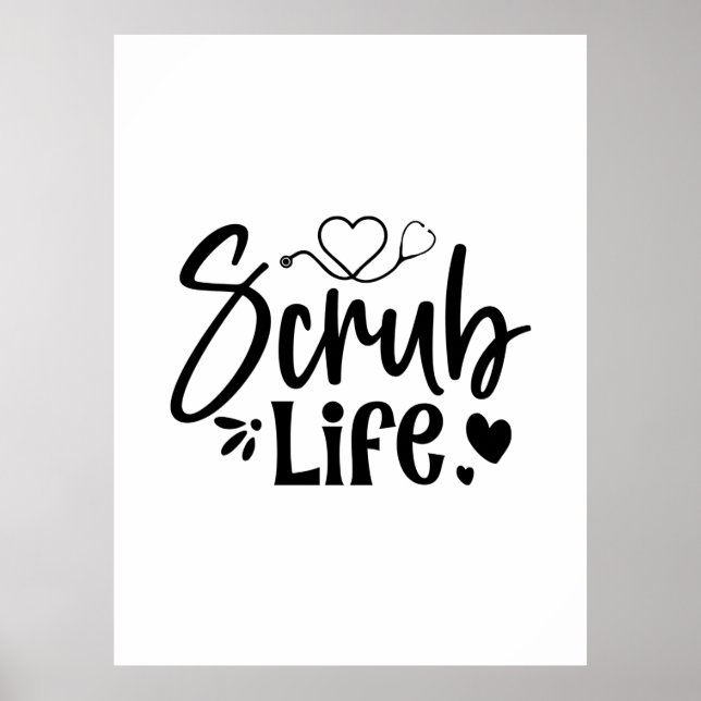 Krankengeschenk Scrub Life Poster (Vorne)