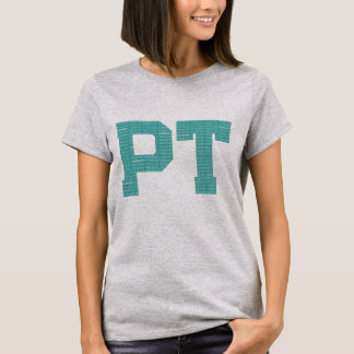 Krankengymnastik PT-Typografie-T-Shirt T-Shirt