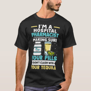 Krankenhausapotheker Pillen Kämpfen Sie nicht mit  T-Shirt