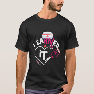 Krankenpflege Abschluss Schule für Krankenpflege T-Shirt