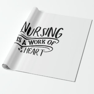 Krankenpflege ist ein Werk des Herzens Geschenkpapier