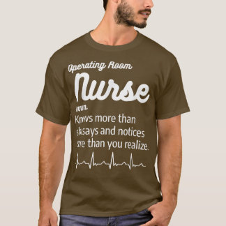 Krankenpflege oder Krankenpflege im Operationssaal T-Shirt