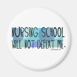 Krankenpflege-Schule besiegt mich nicht Magnet