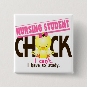 Krankenpflege-Studenten-Küken 1 Button