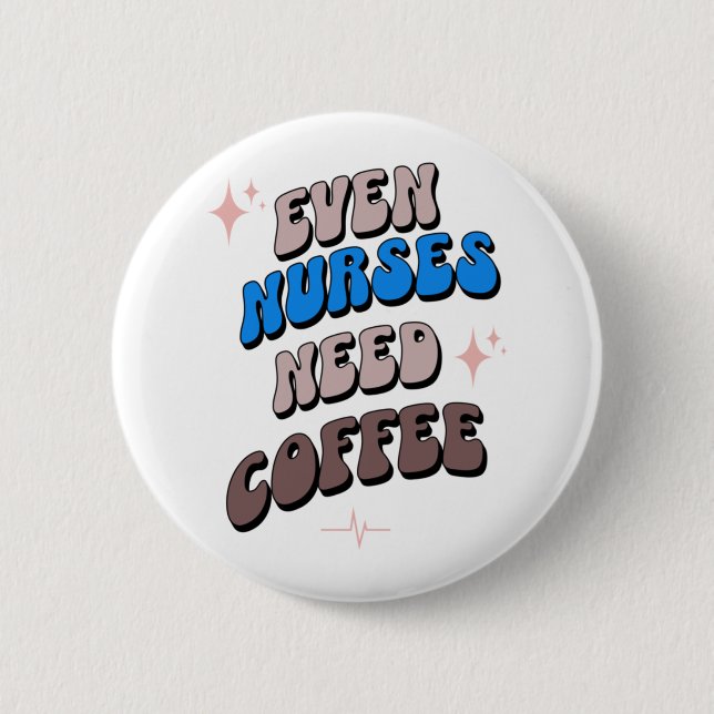 Krankenpflege und Kaffee Button (Vorderseite)