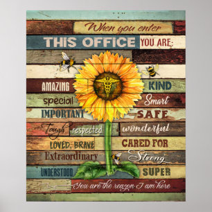Krankenpflege, wenn Sie dieses Büro Sunflower betr Poster