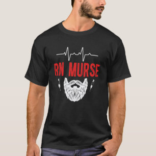 Krankenpfleger Bart Mann Registrierter Krankenpfle T-Shirt