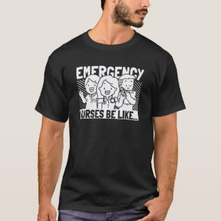 Krankenpfleger Notfallkrankenschwester 1 T-Shirt