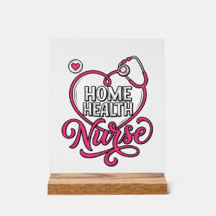 Krankenpflegerin zu Hause Rosa Stethoskop-Shirt-De Acrylschild