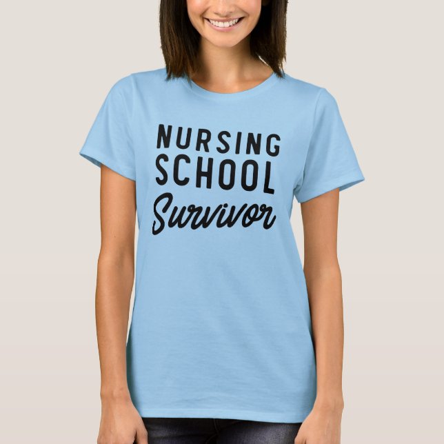 Krankenpflegeschulüberlebender T-Shirt (Vorderseite)